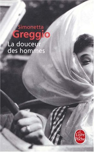 La douceur des hommes: roman