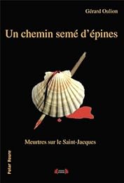 Un  chemin semé d'épines