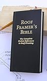Roof Framer's Bible: The Complete Pocket Reference to Roof Framing 2nd Edition by Barry D. Mussell
