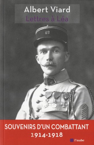 Lettres à Léa, 1914-1919