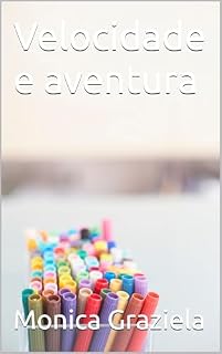 Livro Velocidade e aventura