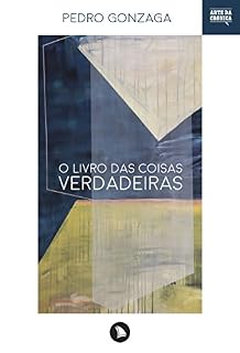 Livro O Livro das Coisas Verdadeiras