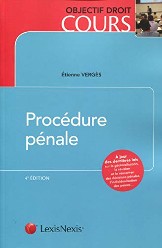 PROCEDURE PENALE (OBJECTIF DROIT) by Étienne Vergès