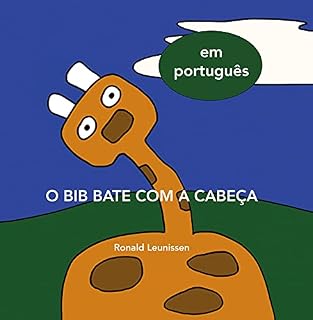 Livro O Bib bate com a cabeça (Bib de giraf - kinderprentenboeken in diverse talen)