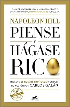 Piense y hágase rico: La riqueza y la realización personal al alcance de todos