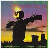 Disco de Sonic Youth: «Bad Moon Rising» (Anverso) Disco de Sonic Youth: «Bad Moon Rising» (Anverso)