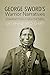 George Sword's Warrior Narratives: Compositional Processes in Lakota Oral Tradition by Delphine Red Shirt