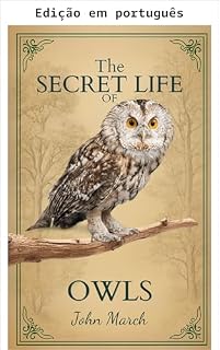 Livro A vida secreta das corujas (A vida secreta de...)
