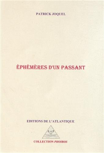 Éphémères d'un passant