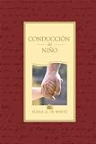 Conducción del Niño (Spanish Edition)