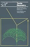Turtle Geometry: The Computer as a Medium for Exploring Mathematics (Artificial Intelligence) cover