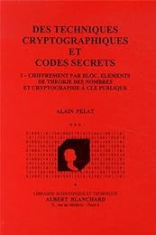 Chiffrement par bloc, éléments de théorie des nombres et cryptographie à clé publique