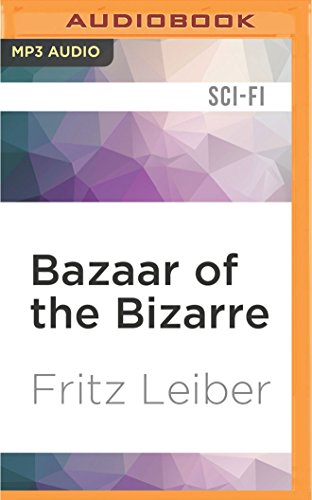 Bazaar of the Bizarre: A Fafhrd and the Gray Mouser Adventure