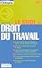 Le guide du droit du travail 2009 (Les guides L'Entreprise) (French Edition) by