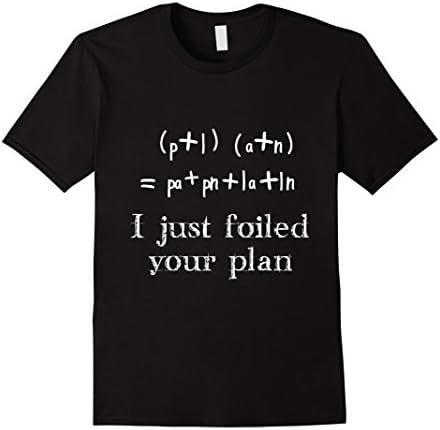 Men's I Just Foiled Your Plan T-Shirt Large Black