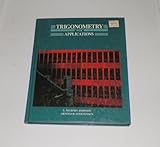 Trigonometry with Applications, Johnson, L. Murphy and Steffensen, Arnold R., 0673187993