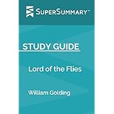 Study Guide: Lord of the Flies by William Golding (SuperSummary)