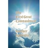 The First Great Commandment