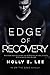 Edge of Recovery (Love on the Edge)