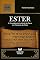 Livro ESTER: A Providência Invisível de Deus em Tempos de Crise (Comentários da Bíblia)