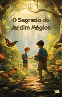 Livro O Segredo do Jardim Mágico