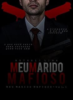 Livro Meu Marido Mafioso.