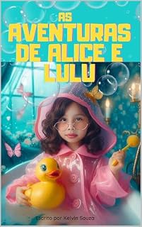 Livro As Aventuras de Alice e Lulu