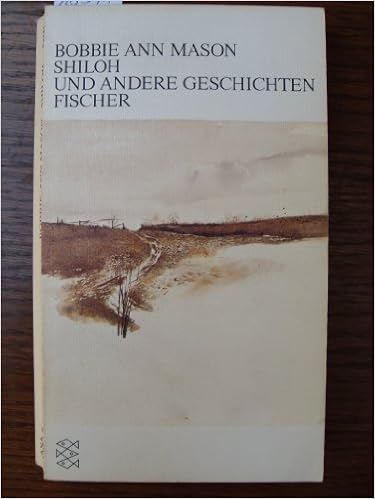 Shiloh Und Andere Geschichten Erzahlungen Amazon De Bobbie Ann Mason Harald Goland Bucher