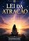 Livro Lei da Atração: Como Pedir ao Universo