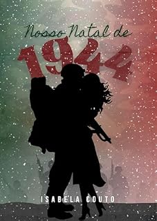 Livro Nosso Natal de 1944: (Conto Cristão)