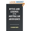 Myths and Legends of the Australian Aborigines