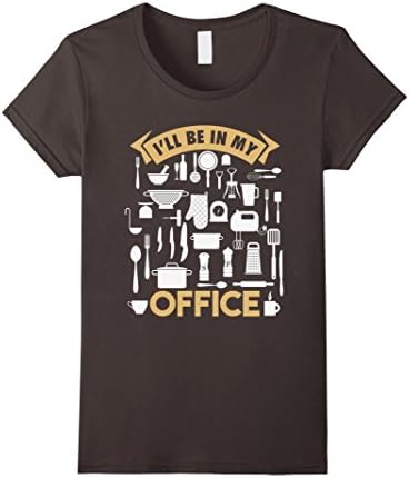 Womens I'll Be In My Office Funny Cooking Chef T-Shirt XL Asphalt