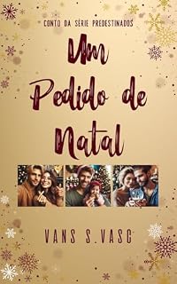 Livro Um Pedido de Natal (Predestinados)