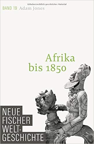 Neue Fischer Weltgeschichte Band 19 Afrika Bis 1850 - 