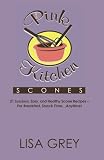 Pink Kitchen Scones by 