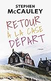 Retour à la case départ by