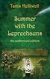 Summer with the Leprechauns: the authorized edition by