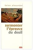 Surmonter l'épreuve du deuil by 