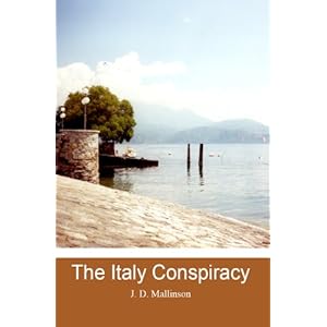 The Italy Conspiracy (European Mysteries Book 3)