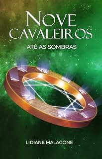 Livro Nove Cavaleiros: Até as sombras