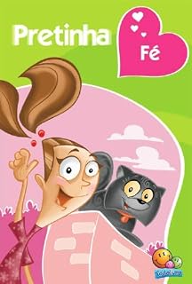 Livro Valores e Virtudes: Pretinha