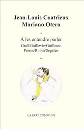À les entendre parler