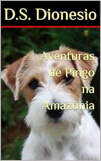 Livro Aventuras de Pingo na Amazônia