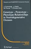 Genotype - Proteotype - Phenotype Relationships in Neurodegenerative Diseases, , 3540248358