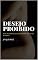 Livro DESEJO PROIBIDO