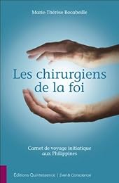 Les  chirurgiens de la foi