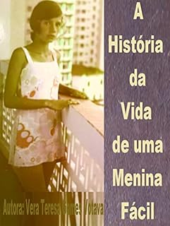 Livro A HISTÓRIA DA VIDA DE UMA MENINA FÁCIL: A HISTÓRIA DA DUNA