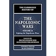 The Cambridge History of the Napoleonic Wars: Volume 2, Fighting the Napoleonic Wars