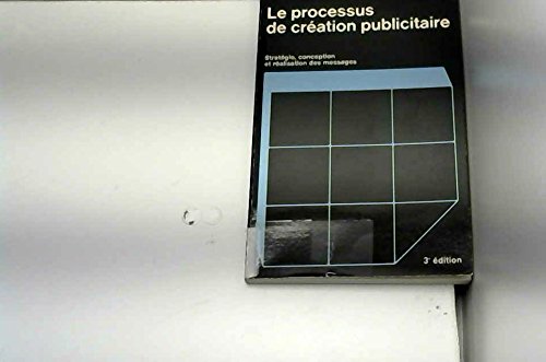 Le processus de création publicitaire by (Paperback)
