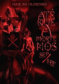 Livro ATÉ QUE A MORTE NOS SEPARE